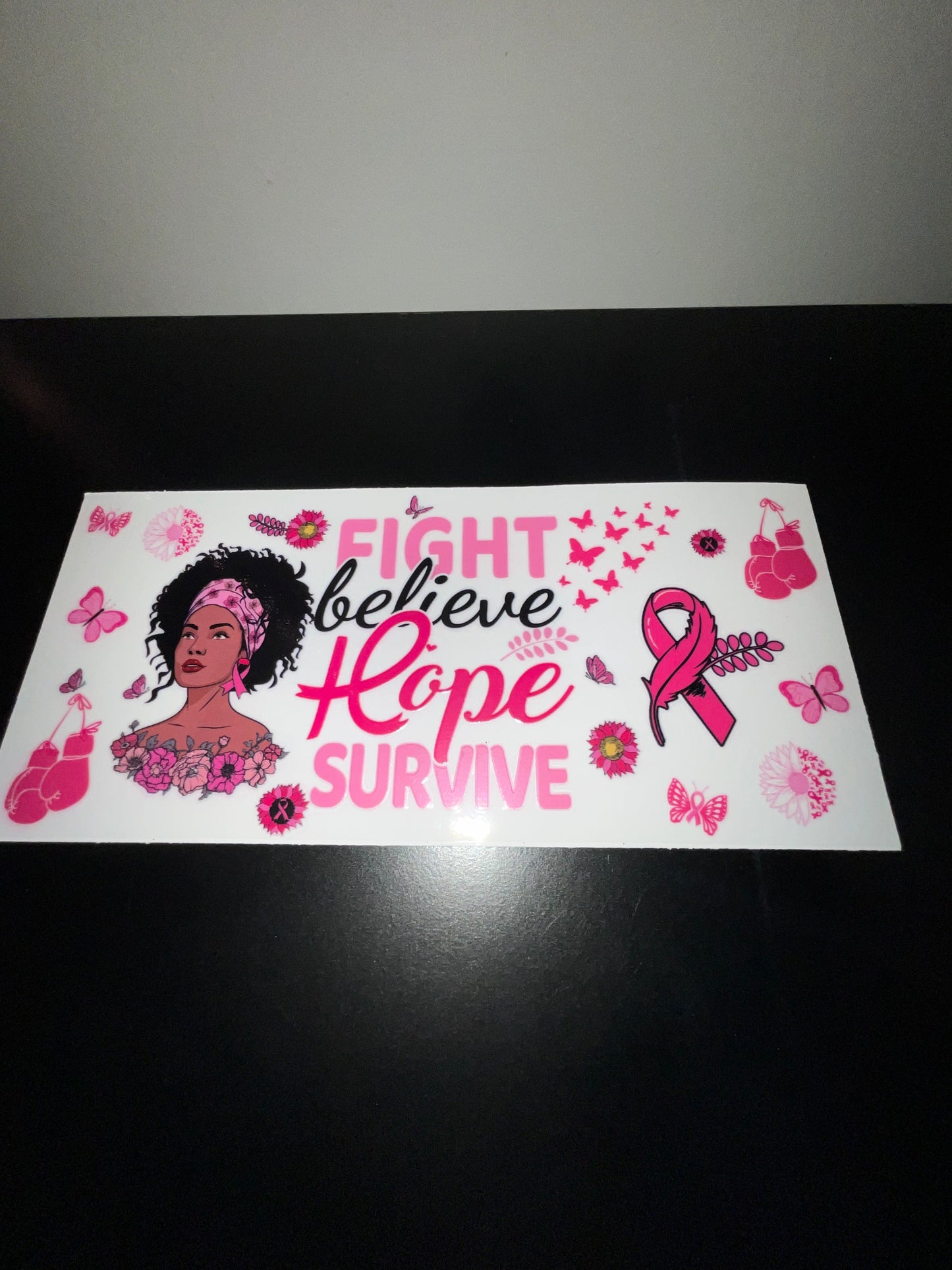 Fight believe hope survive cancer wrap